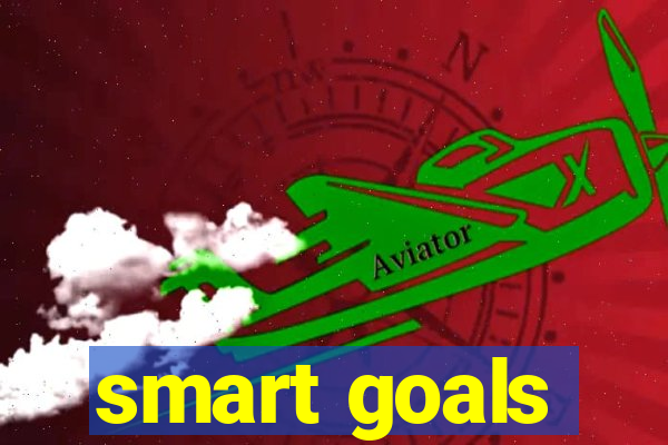 smart goals